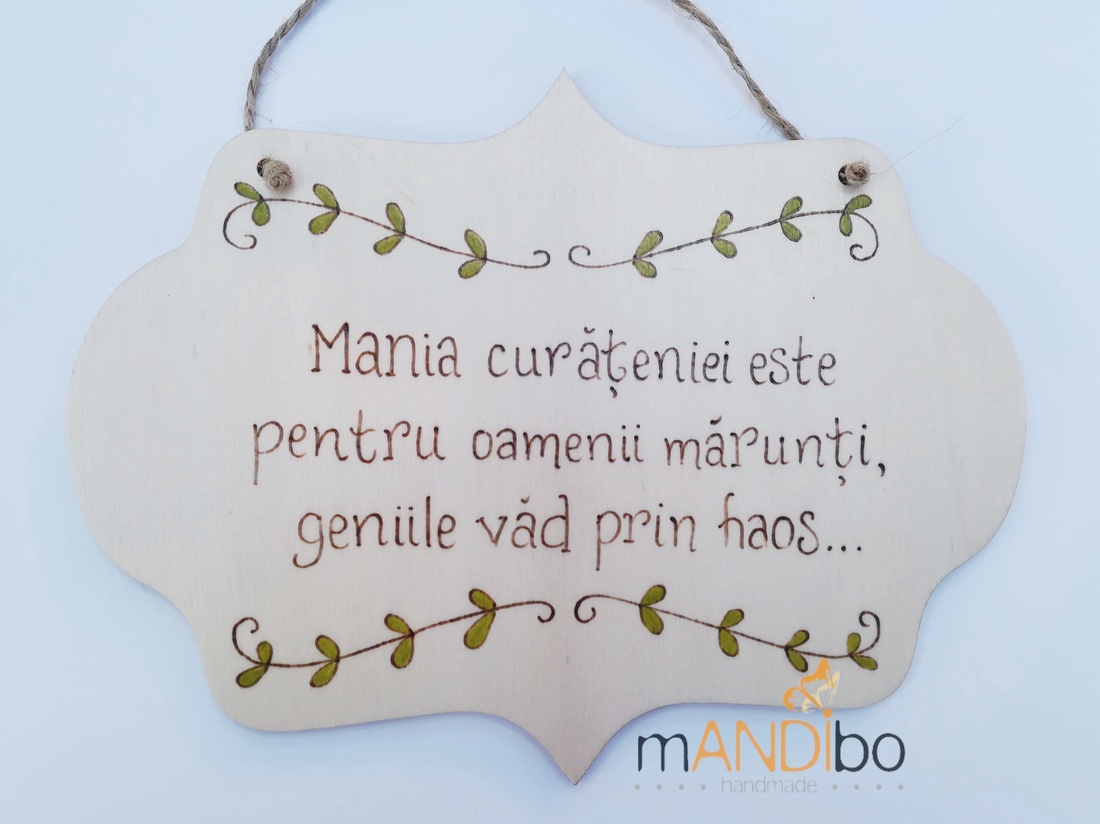 Tablita pirogravata - mania curateniei - casă & stil de viață - accesorii pentru decorat casa - decorațiuni de geam și decorațiuni de ușă  - ornamente de ușă  - Artynos.ro