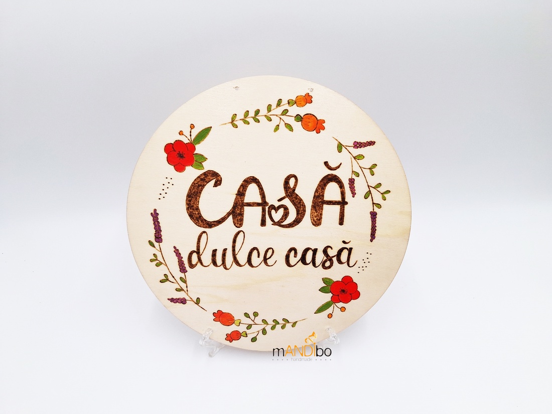 Tăbliță pirogravată rotundă - Casă dulce casă - casă & stil de viață - accesorii pentru decorat casa - decorațiuni de geam și decorațiuni de ușă  - ornamente de ușă  - Artynos.ro