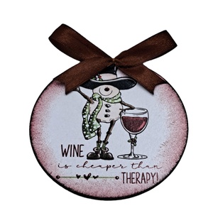 Glob lemn pentru Craciun, Wine is cheaper than therapy - accesorii de crăciun - decorațiuni de crăciun de casă - decorațiuni pentru pomul de crăciun - Artynos.ro