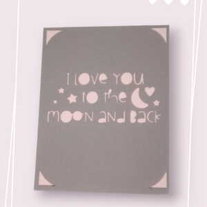 Felicitare 'Love you to the Moon..', Accesorii locuință, Papetărie de hârtie, Invitații, Arta de hârtie, ARTYNOS